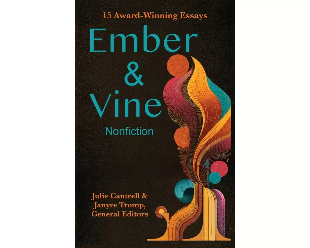 Ember and Vine Nonfiction