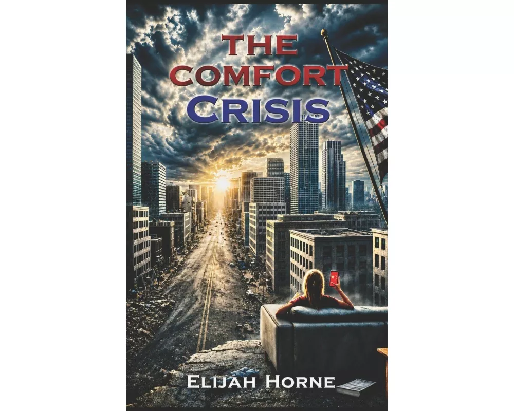 The Comfort Crisis