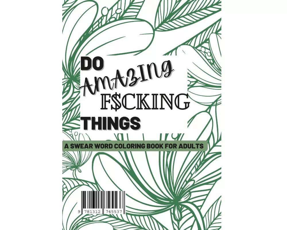 Do Amazing F$cking things