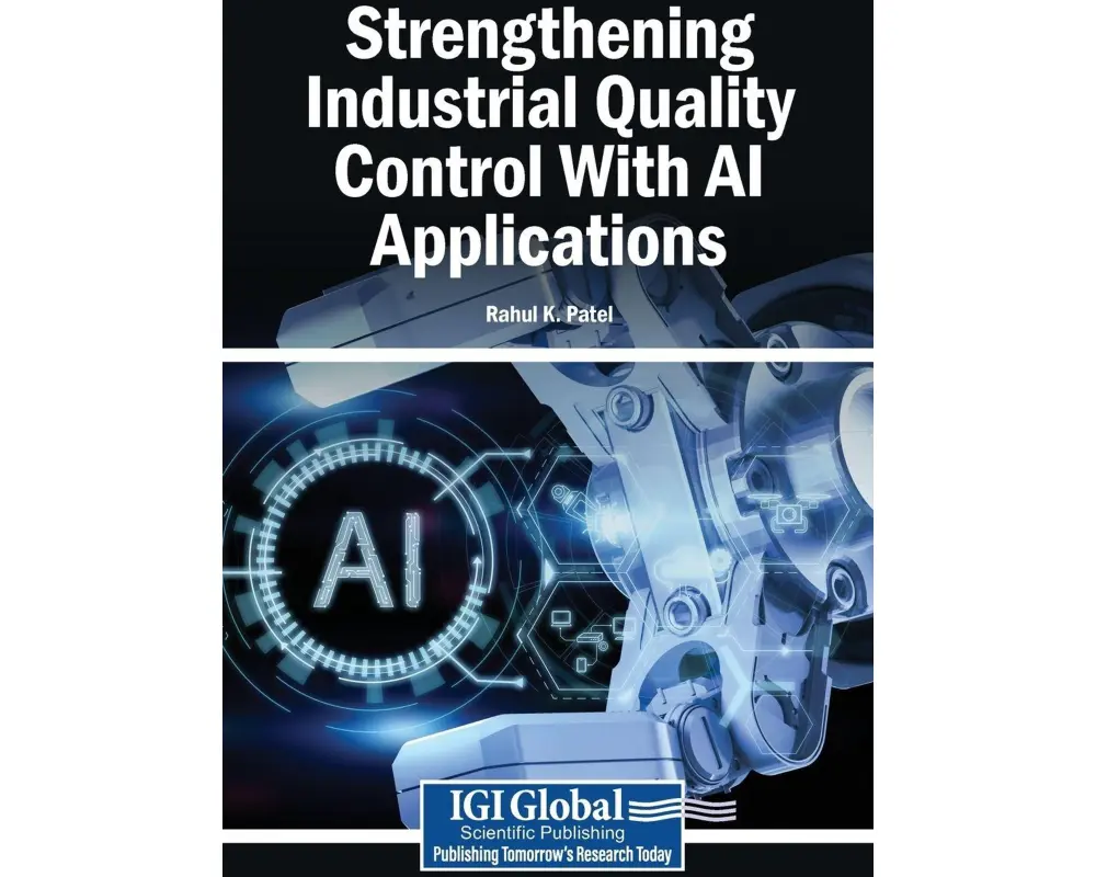 Strengthening Industrial Quality Control With AI Applications