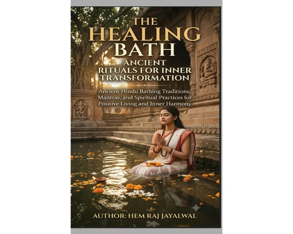 The Healing Bath