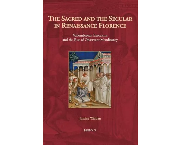 The Sacred and the Secular in Renaissance Florence