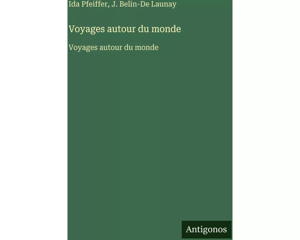 Voyages autour du monde
