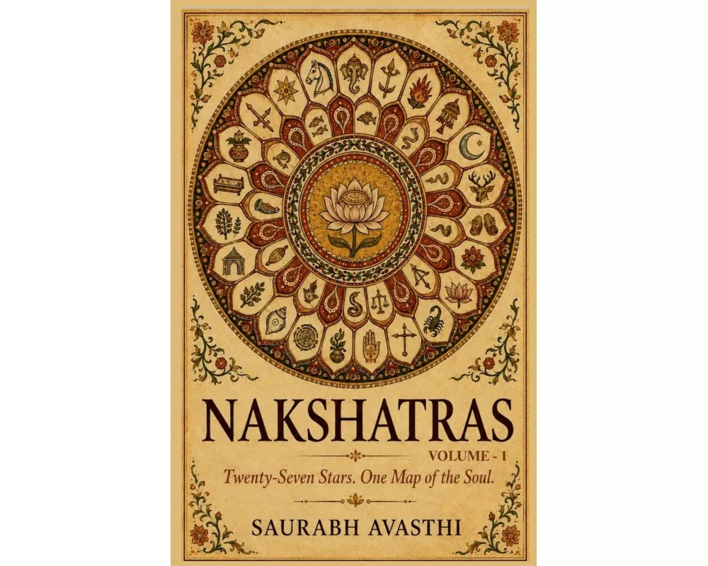 NAKSHATRAS (Volume - 1)