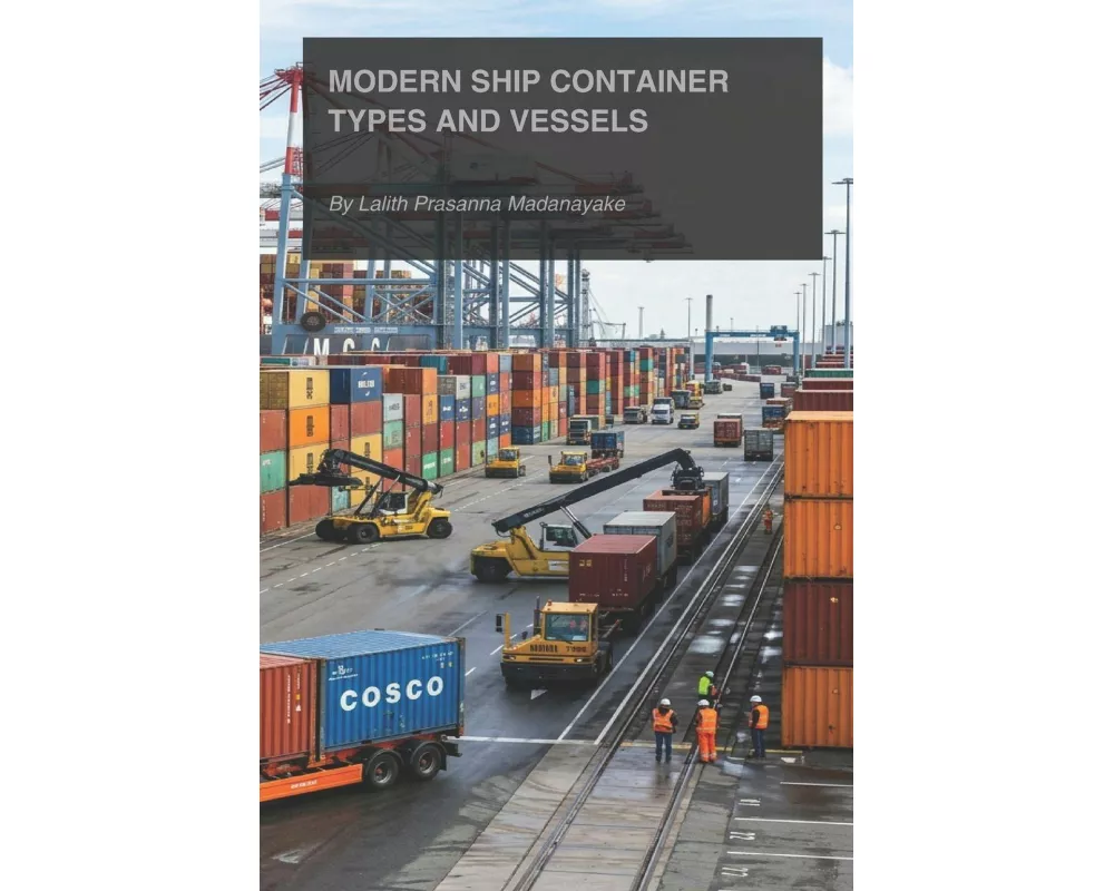 Modern Ship and Container Types