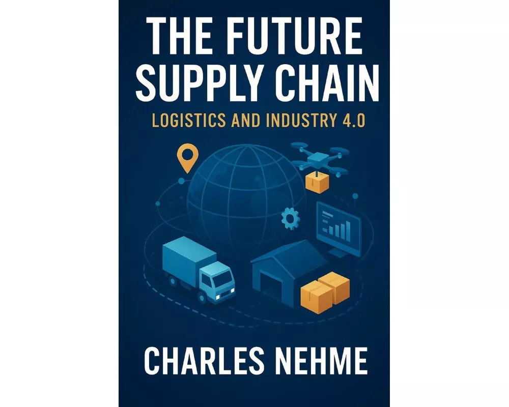 The Future Supply Chain