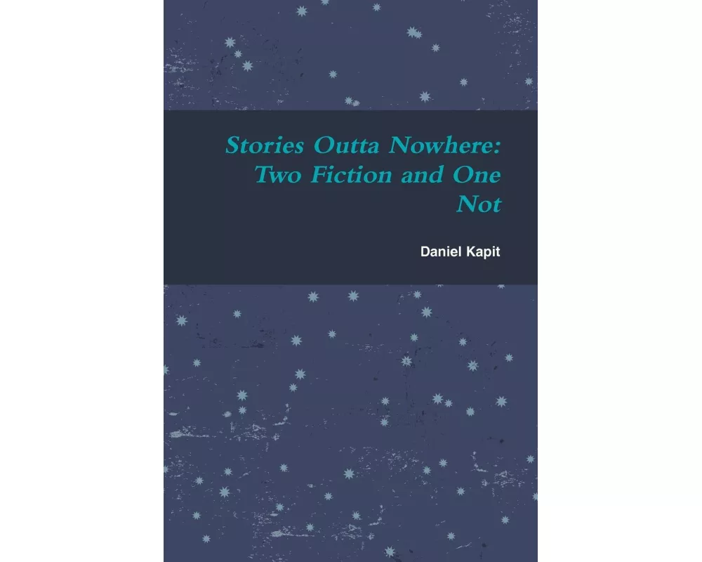 Stories Outta Nowhere