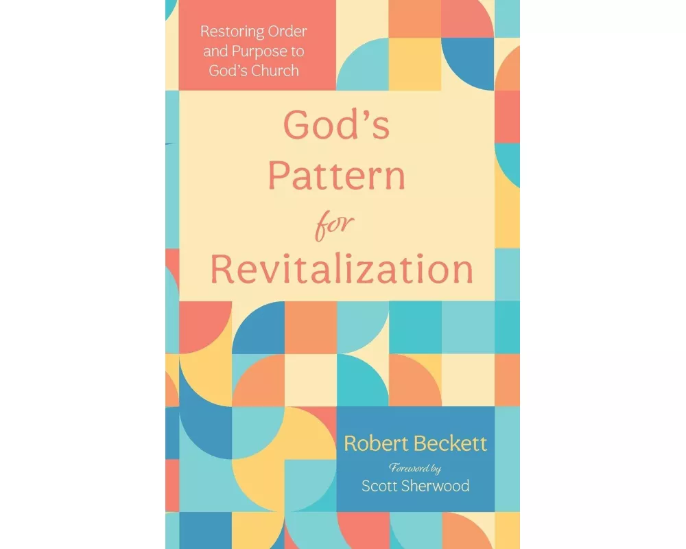God's Pattern for Revitalization