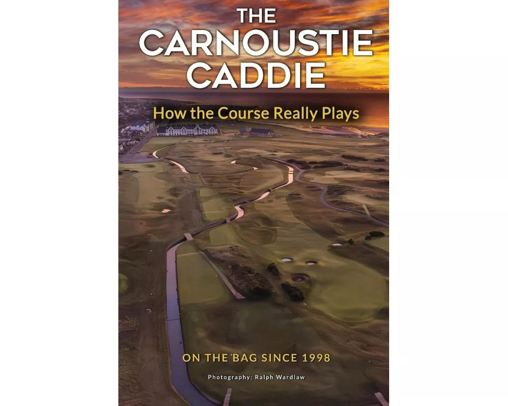 The Carnoustie Caddie