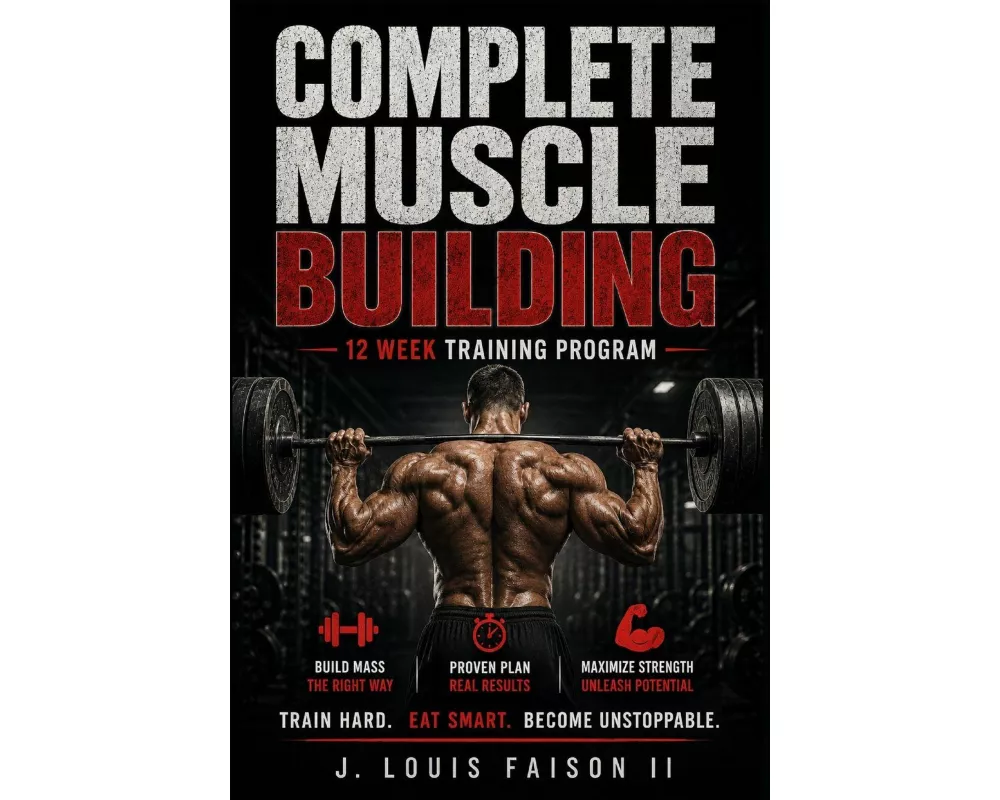 Complete Muscle Building