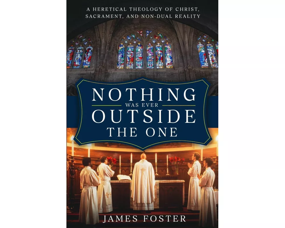 Nothing Was Ever Outside the One