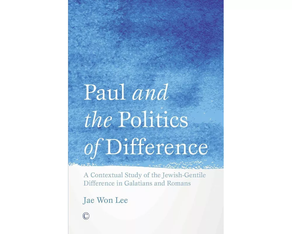 Paul and the Politics of Difference