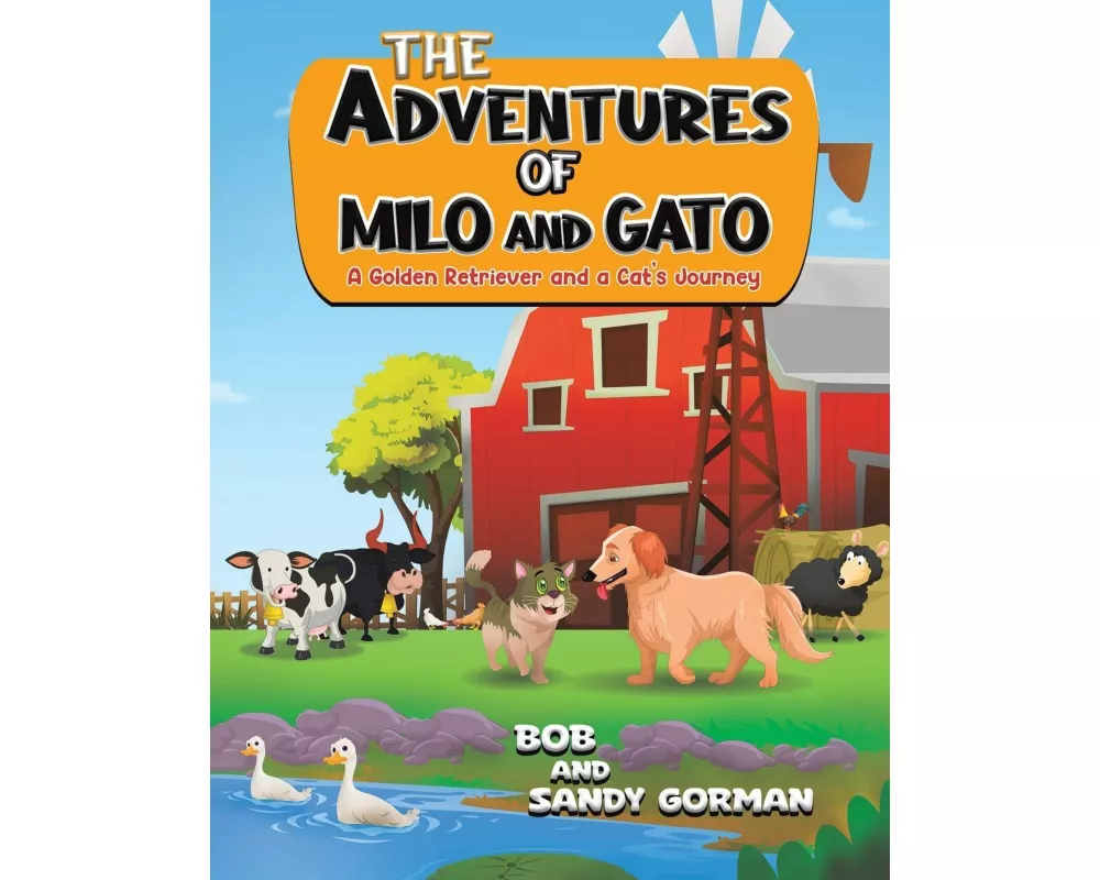 The Adventures of Milo and Gato