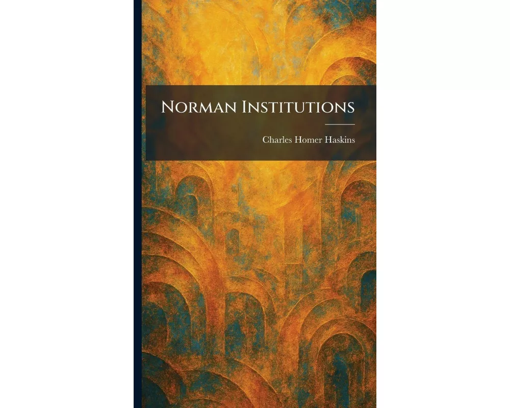 Norman Institutions