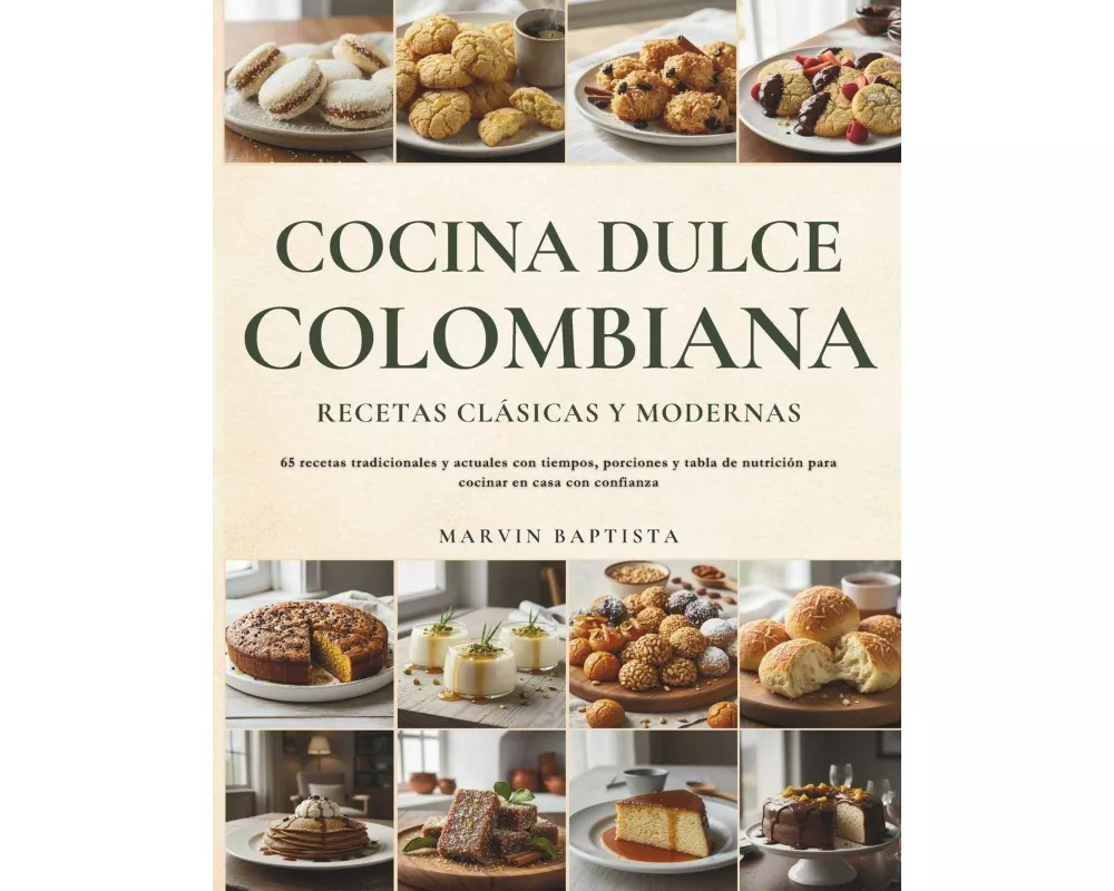 Cocina Dulce Colombiana