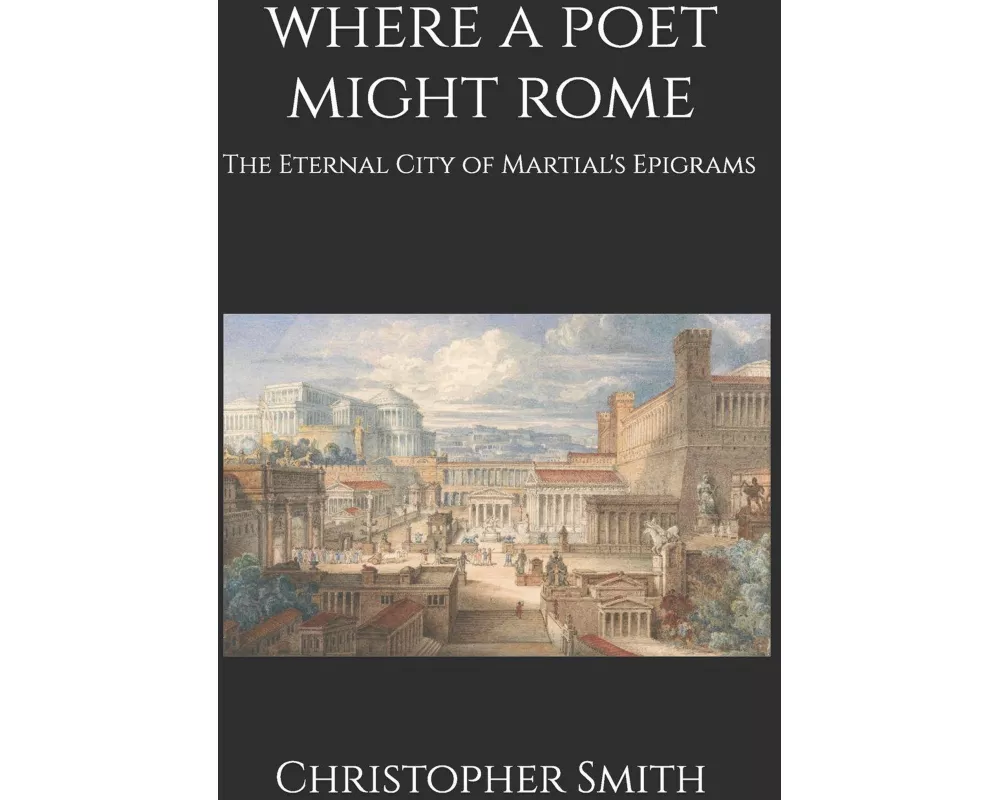 Where A Poet Might Rome