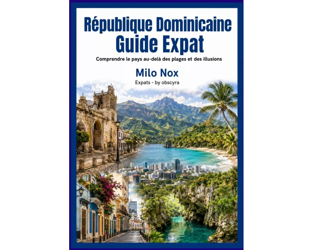 République Dominicaine Guide Expat