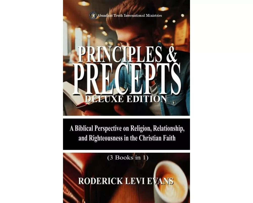 Principles & Precepts Deluxe Edition (3 Books in1)