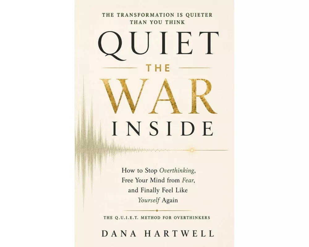 Quiet The War Inside