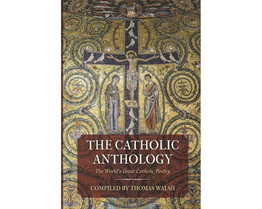 The Catholic Anthology