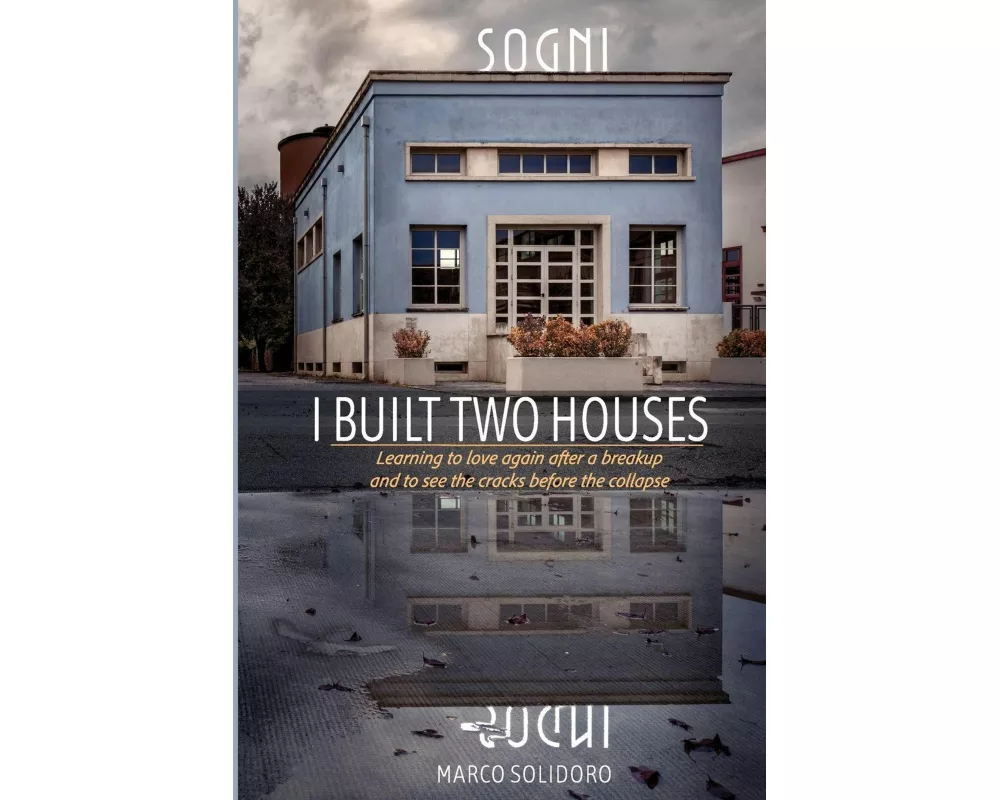 I Built Two Houses