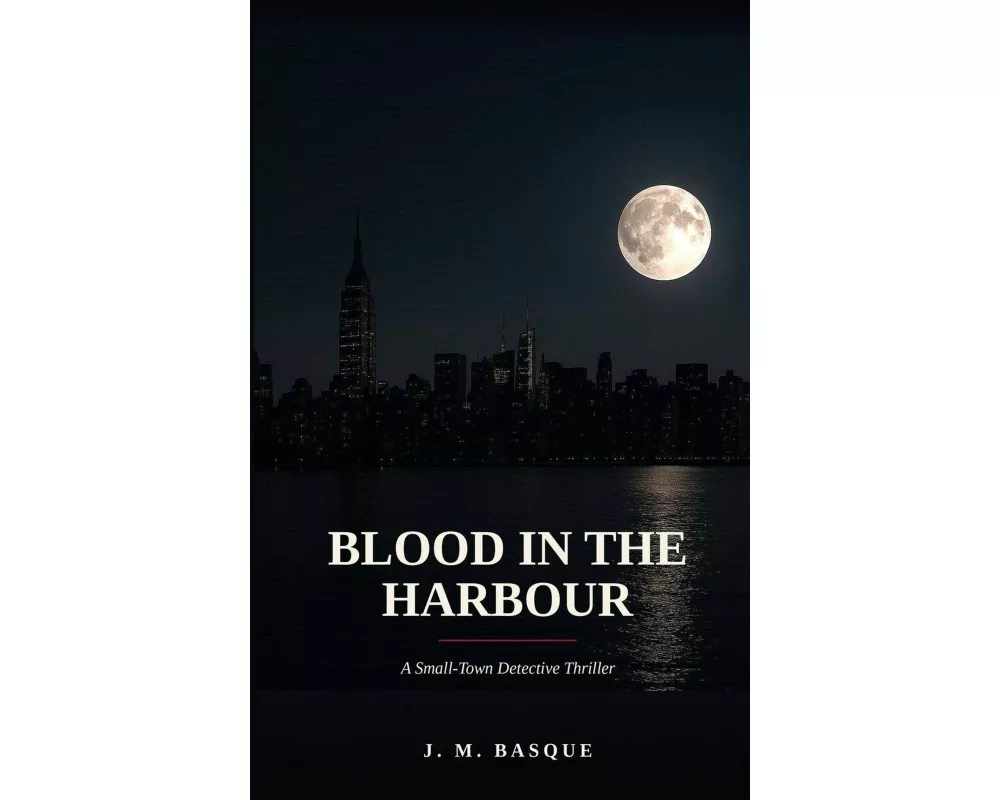 Blood In The Harbour