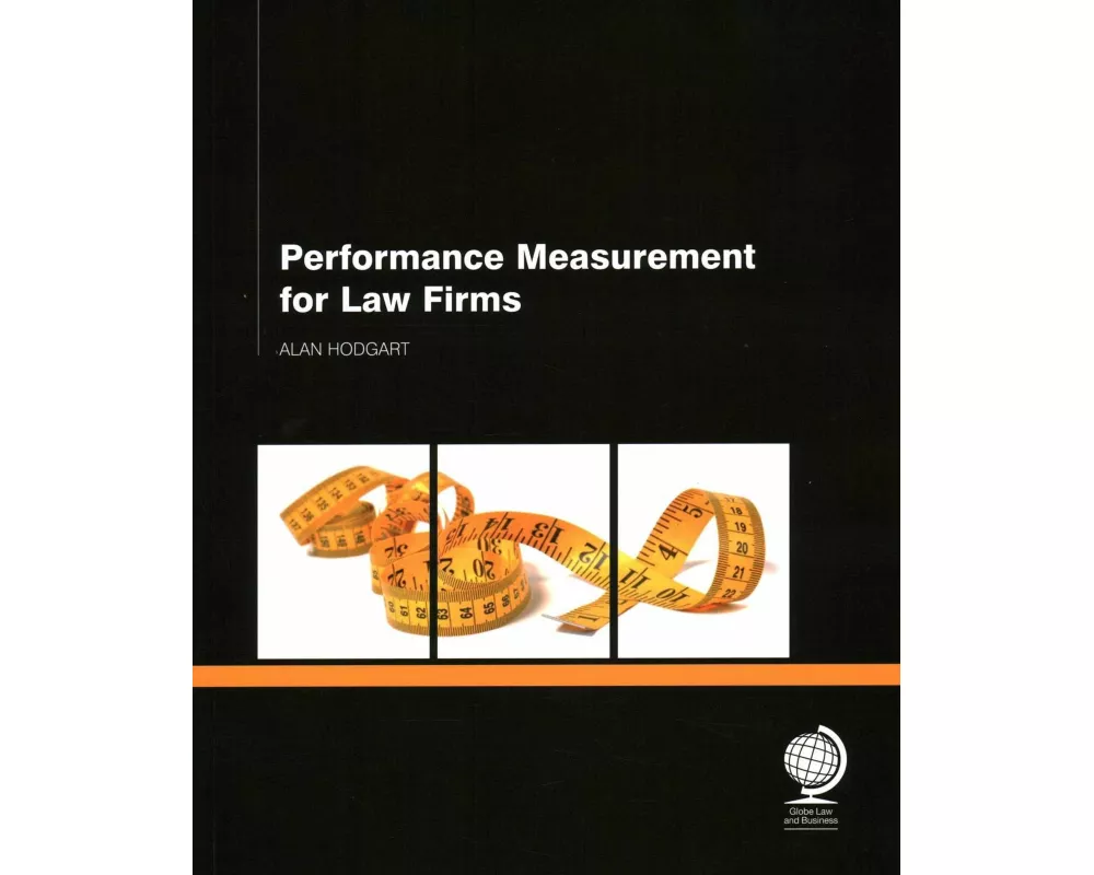 Performance Measurement for Law Firms