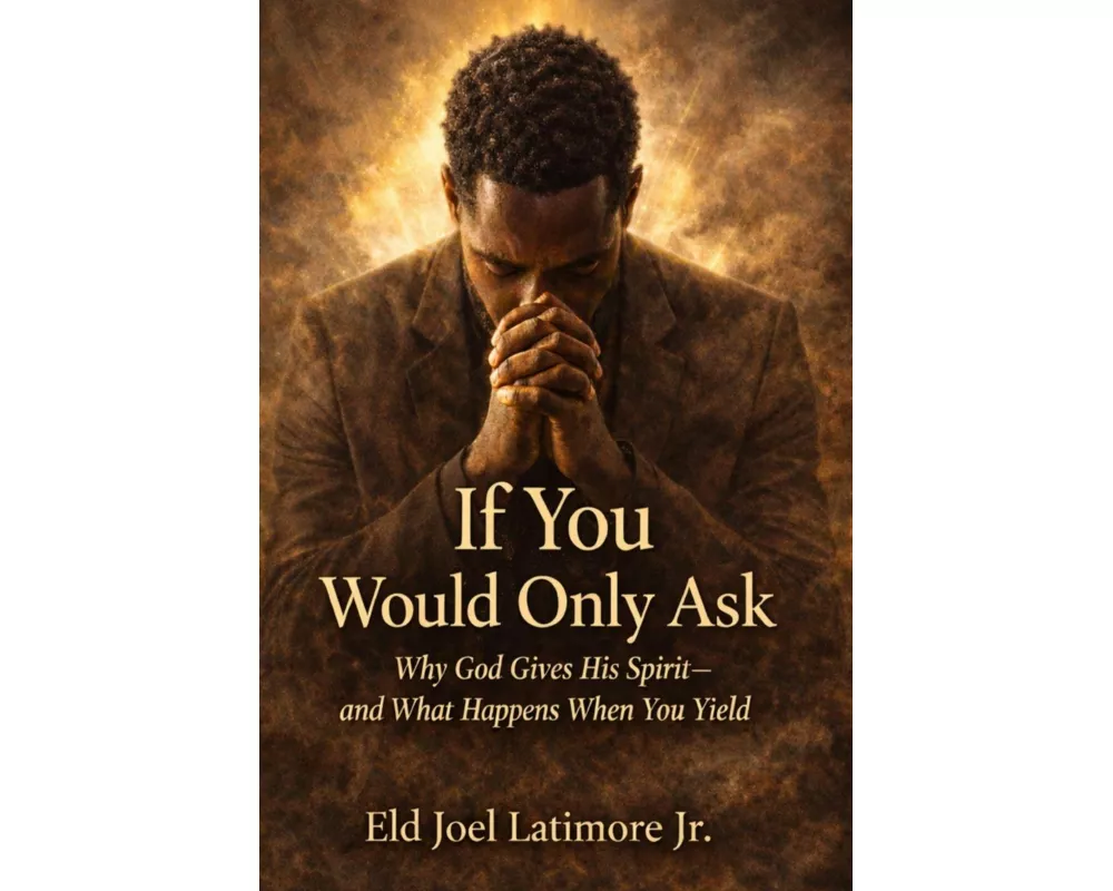 If You Would Only Ask