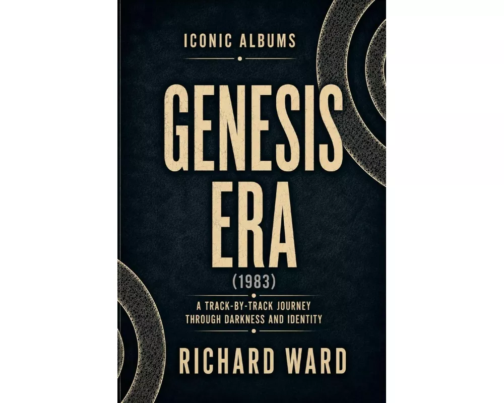 Iconic Albums Genesis The Genesis Era (1983)