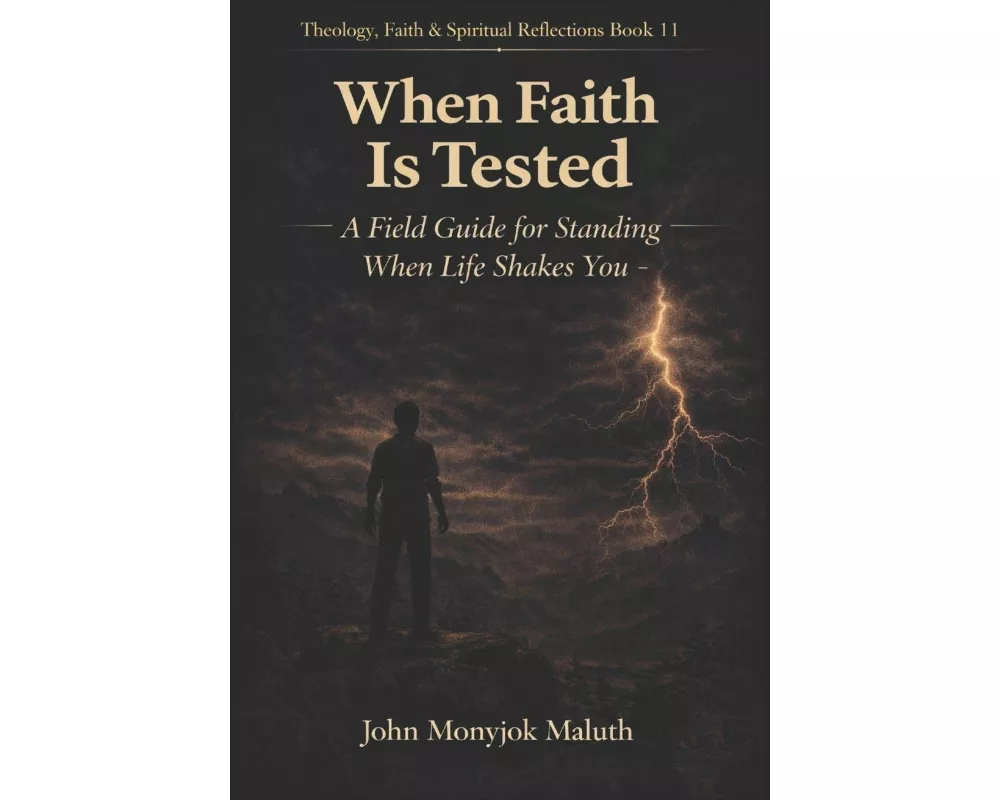 When Faith Is Tested