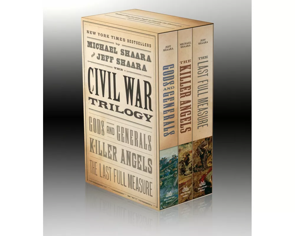 The Civil War Trilogy 3-Book Boxset (Gods and Generals, The Killer Angels, and The Last Full Measure)