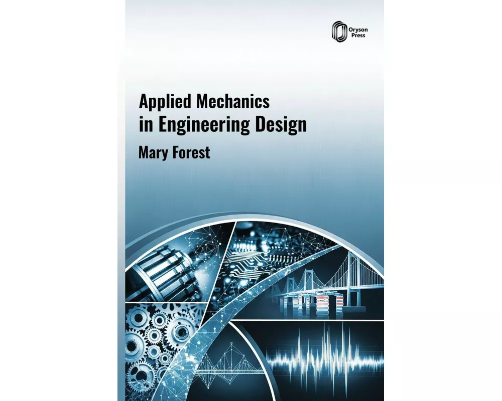 Applied Mechanics in Engineering Design