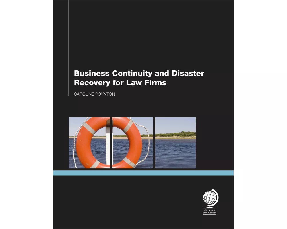 Business Continuity and Disaster Recovery for Law Firms