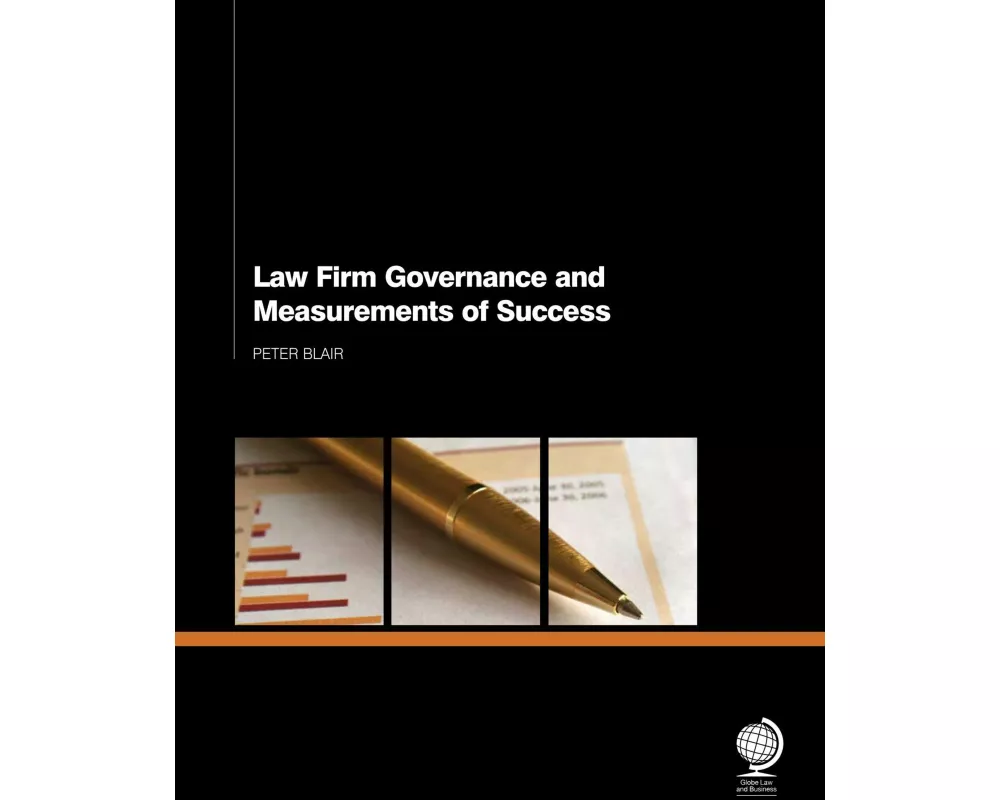 Law Firm Governance and Measurements of Success