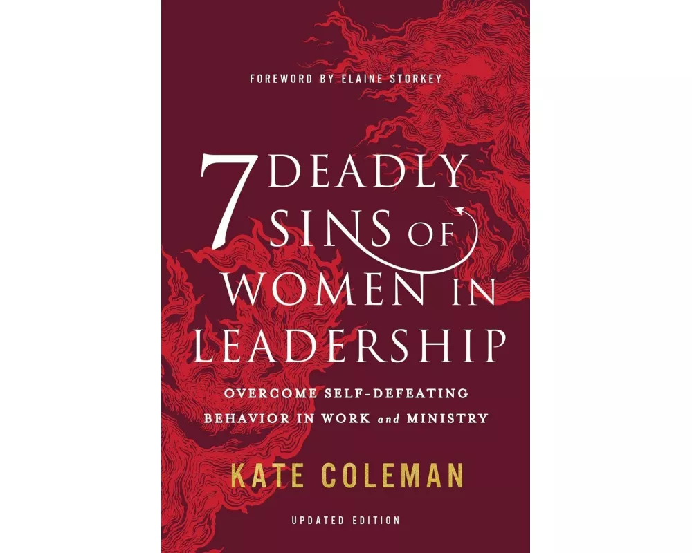 7 Deadly Sins of Women in Leadership