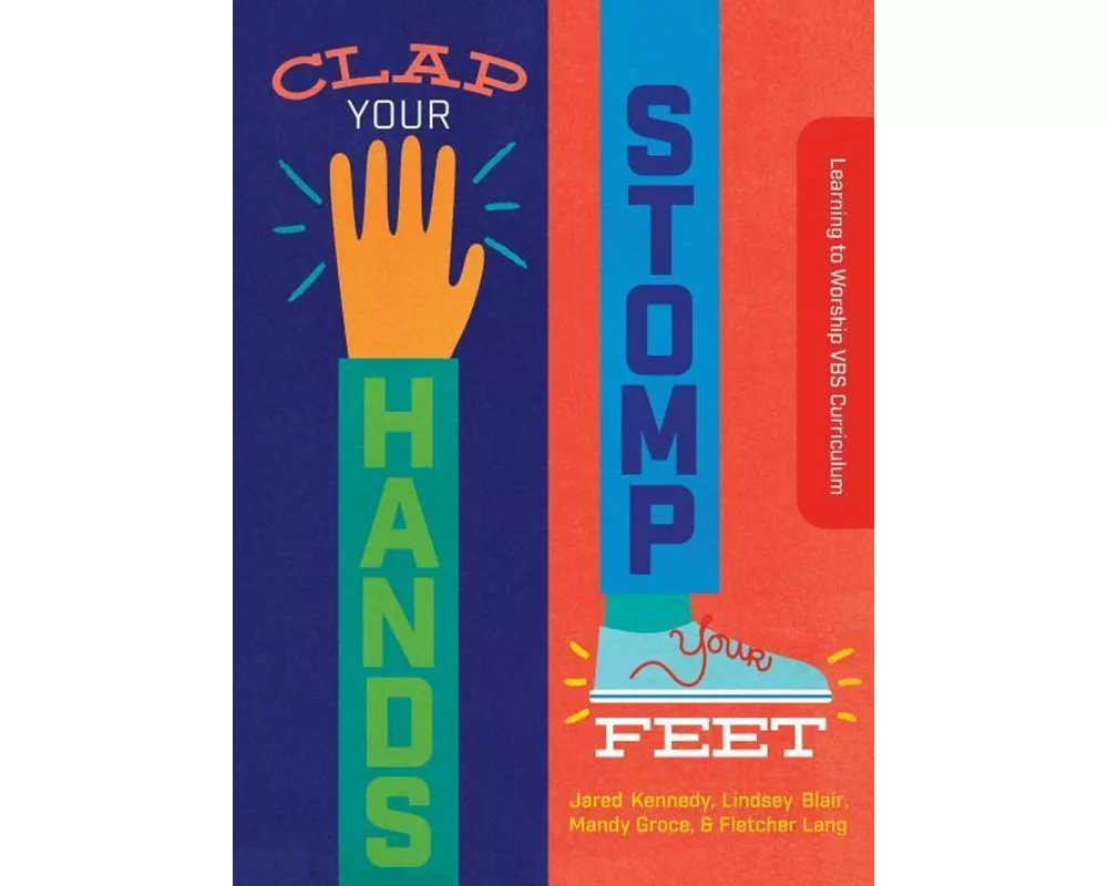 Clap Your Hands, Stomp Your Feet