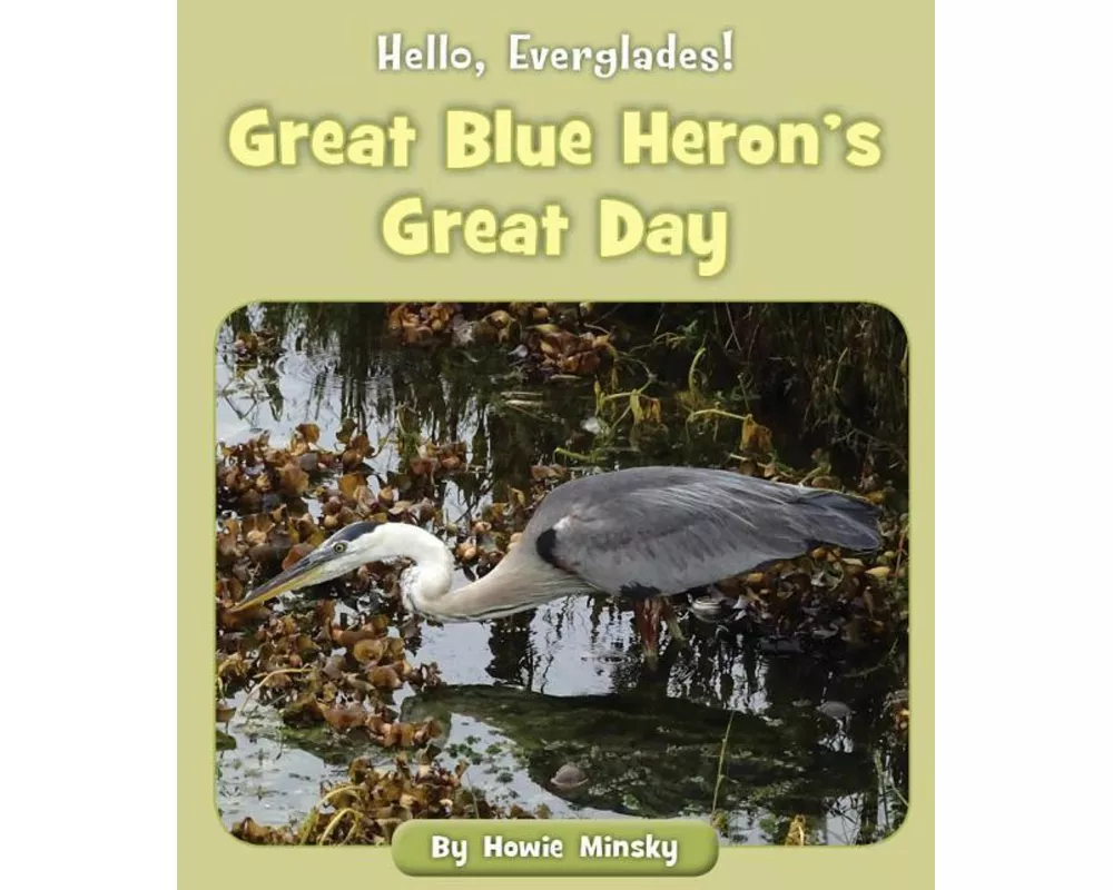 Great Blue Heron's Great Day