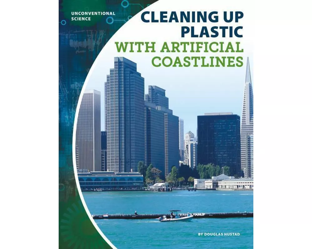 Cleaning Up Plastic with Artificial Coastlines