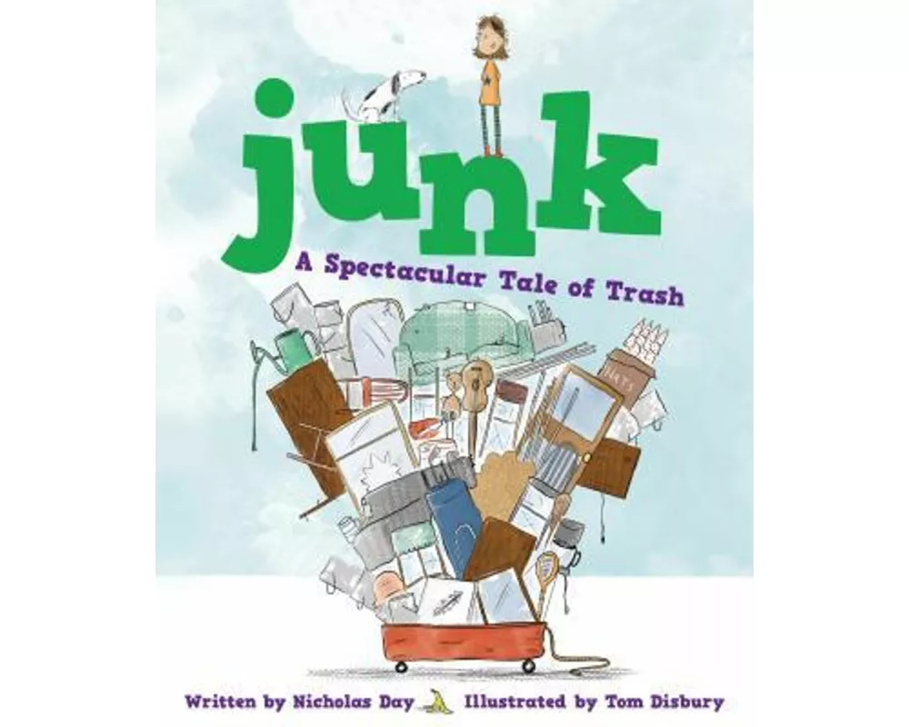 Junk: A Spectacular Tale of Trash