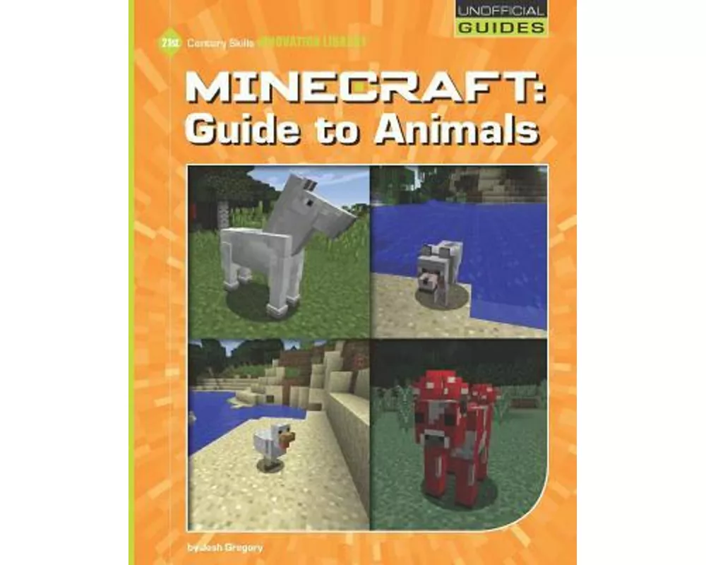 Minecraft: Guide to Animals