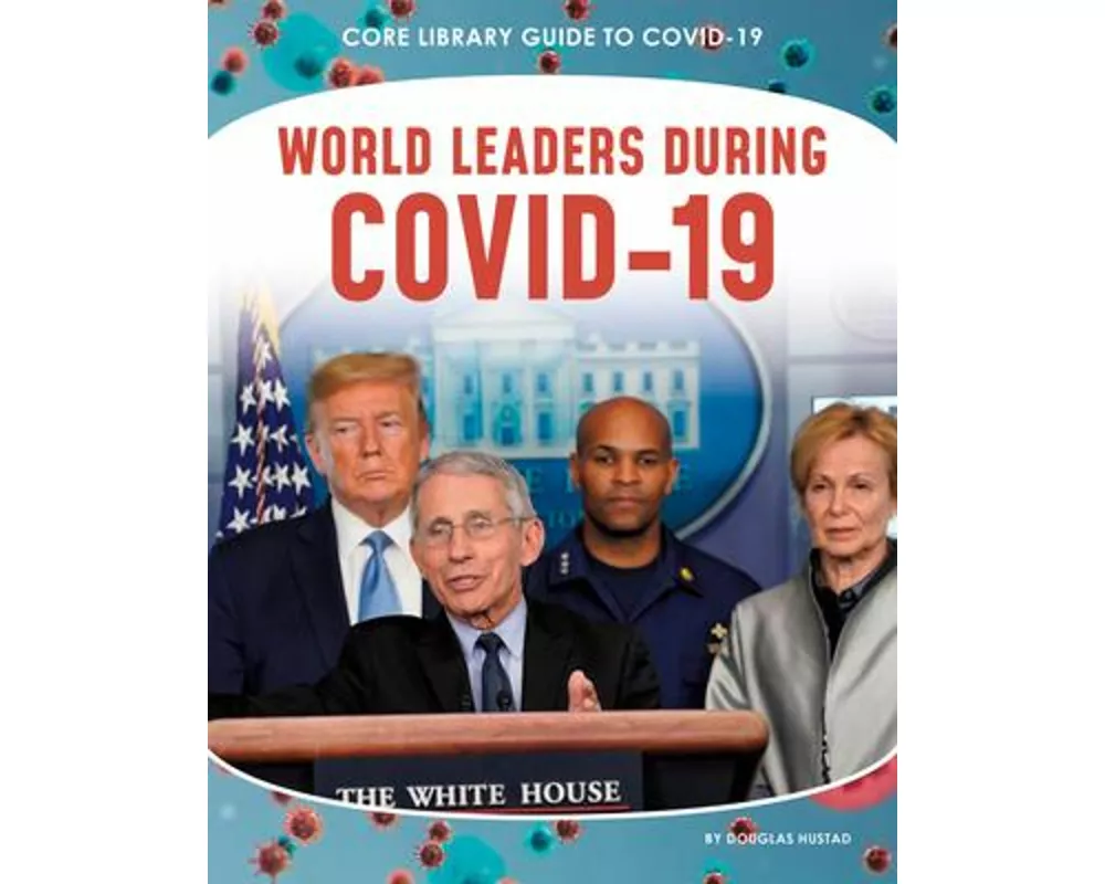 World Leaders during COVID-19