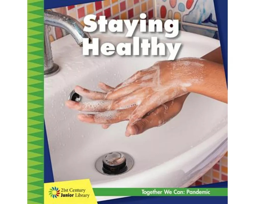 Staying Healthy