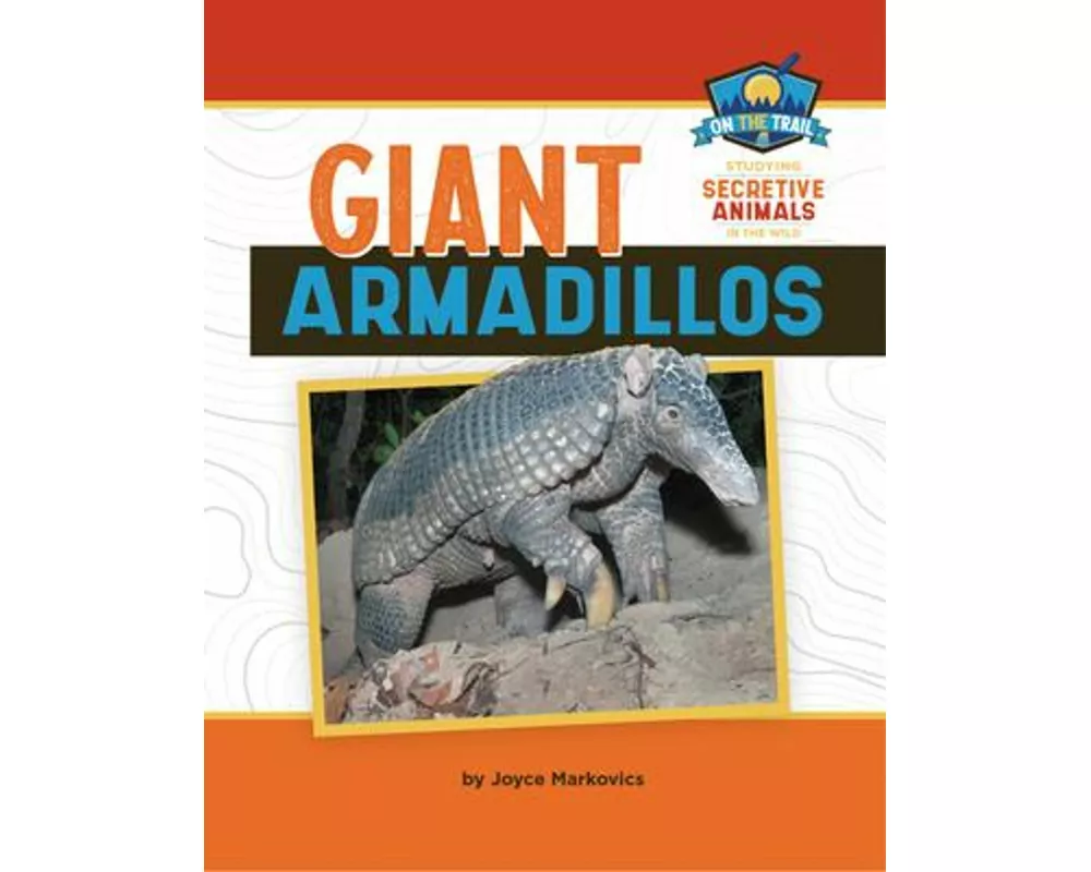 Giant Armadillos