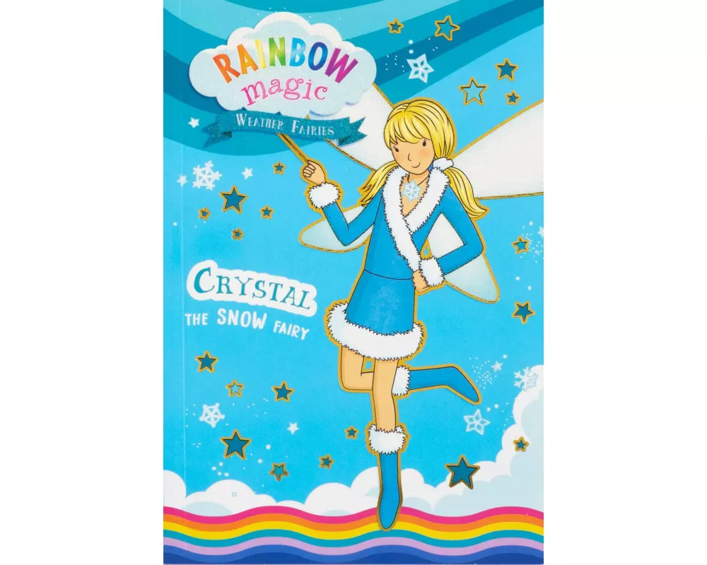 Rainbow Magic Weather Fairies #1: Crystal the Snow Fairy
