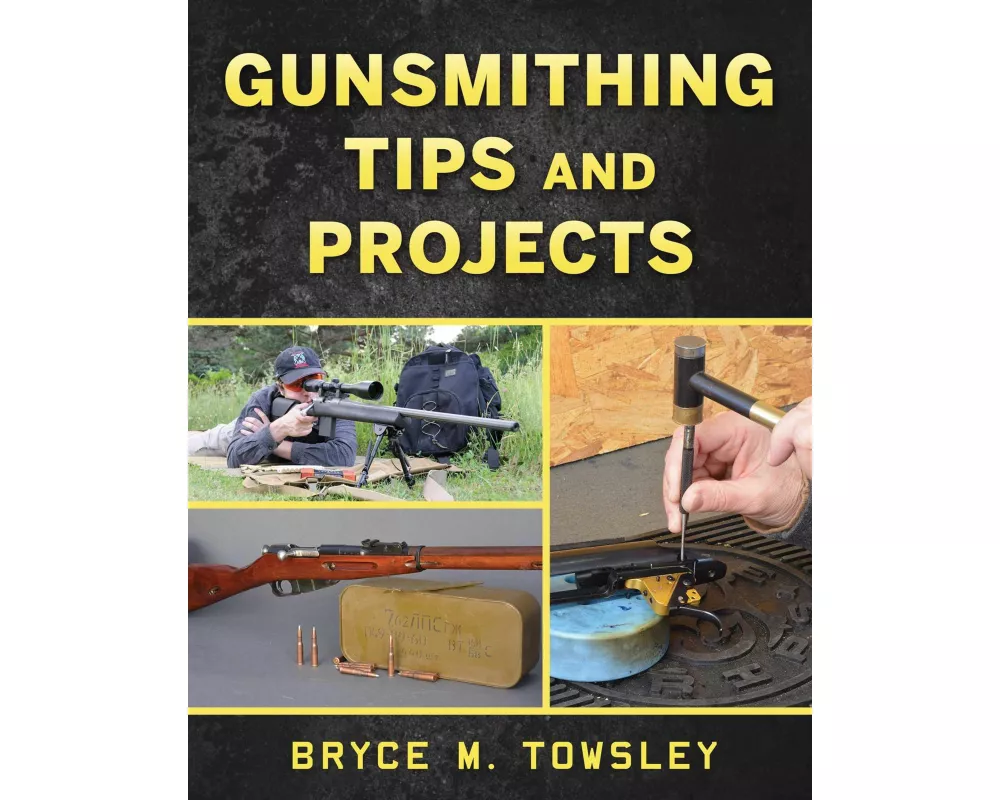 Gunsmithing Tips and Projects