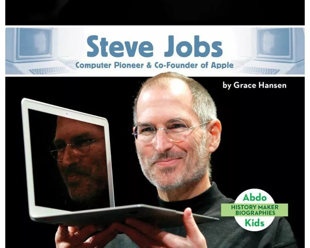 Steve Jobs: Computer Pioneer & Co-Founder of Apple