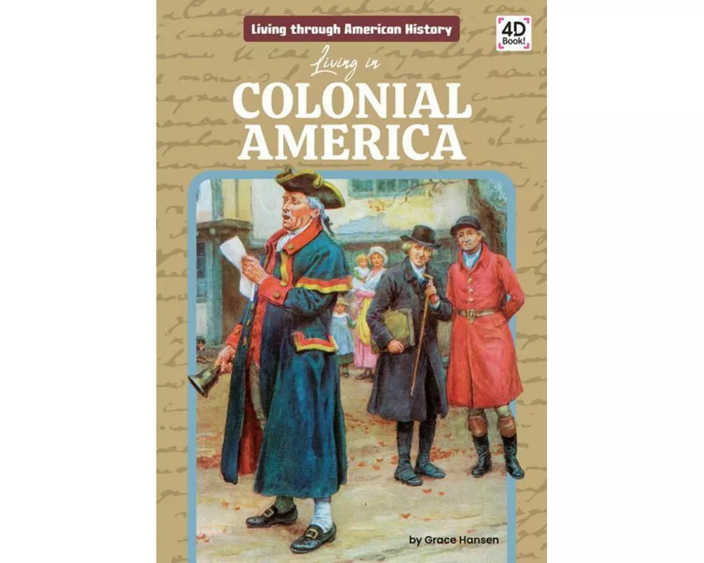 Living in Colonial America
