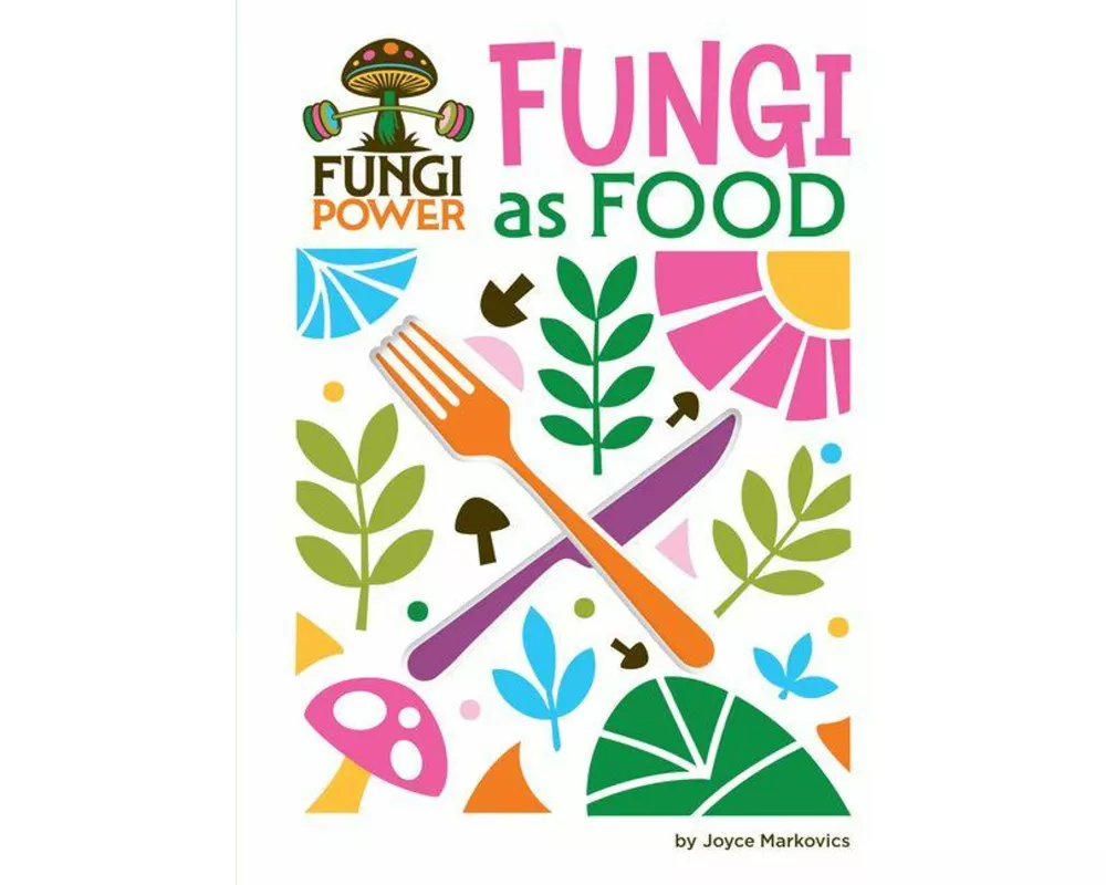 Fungi as Food