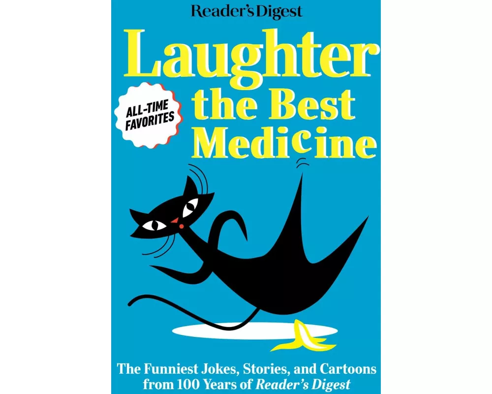 Reader's Digest Laughter is the Best Medicine: All Time Favorites