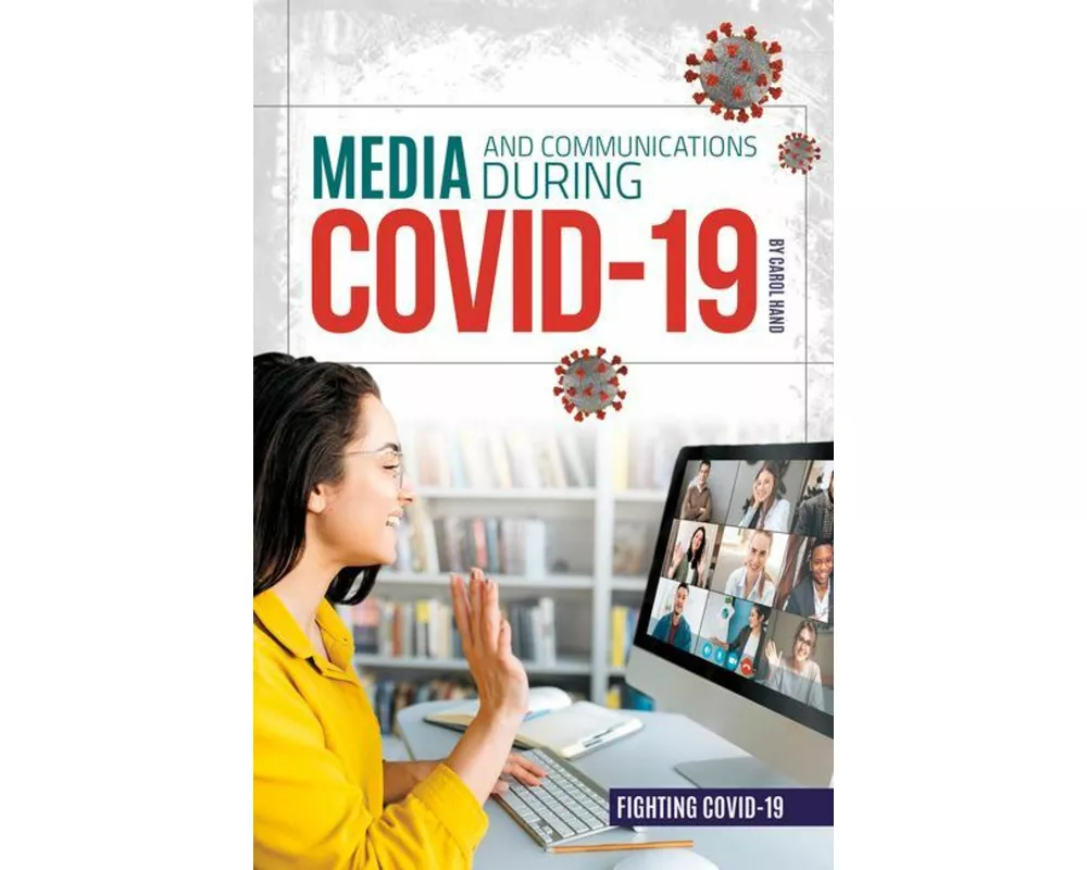 Media and Communications during COVID-19